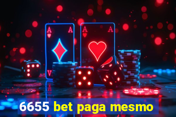 6655 bet paga mesmo